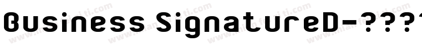 Business SignatureD字体转换